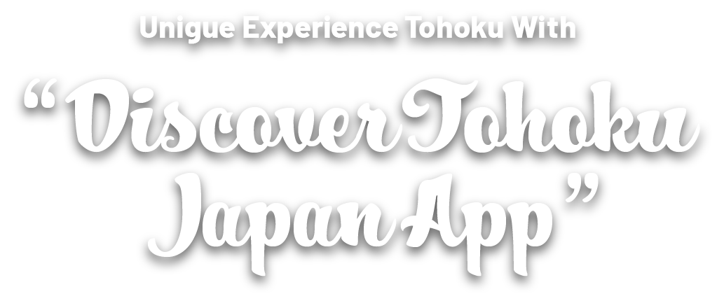 Discover Tohoku Japan App